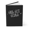 "Girl Got Goals" Motivational Notebook for Dreamers - Hardcover Journal