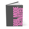 Goal Mode Hardcover Journal - Motivational Writing Journal for Goal Setting