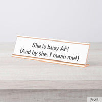 Busy AF Desk Plate